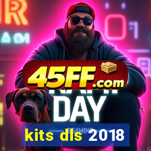 kits dls 2018
